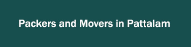 Packers and Movers in Pattalam